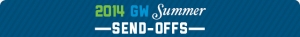 2014 GW Summer Send-offs